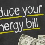 Simple Ways to Reduce Your Energy Bill and Save Money