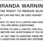 Miranda Warnings