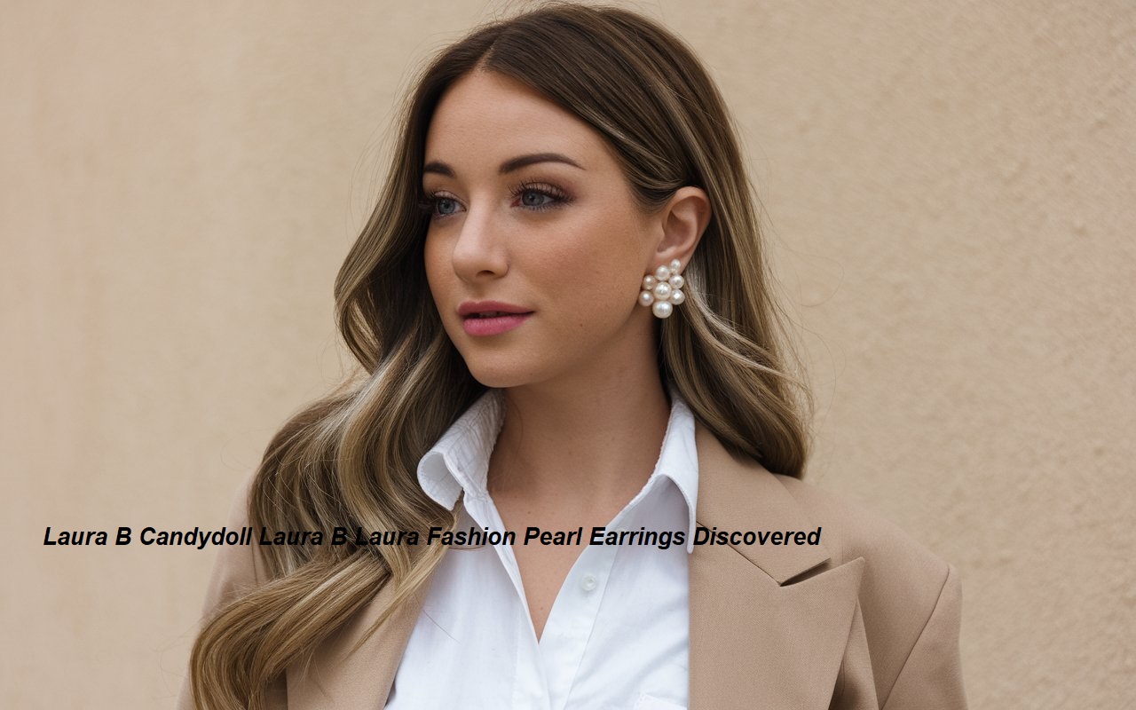 Laura B Candydoll Laura B Laura Fashion Pearl Earrings Discovered