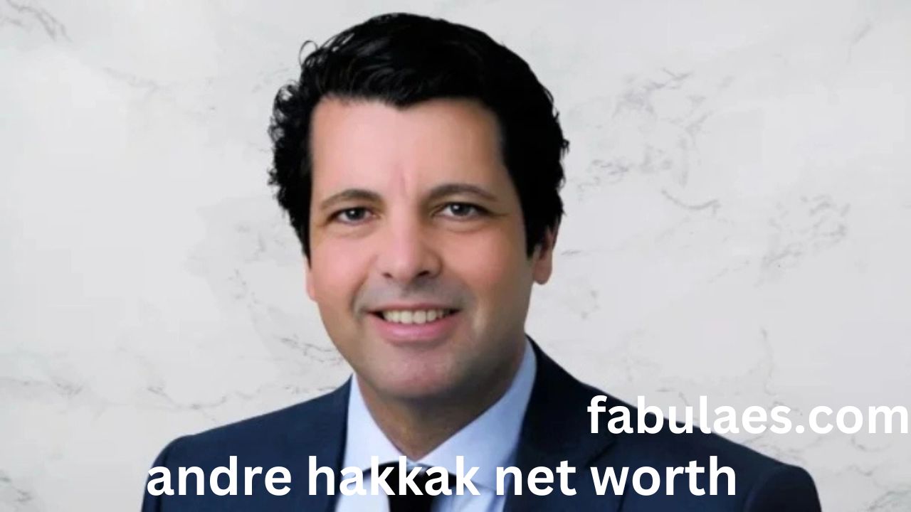 Andre Hakkak Net Worth