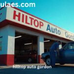 Hilltop Auto Gordon