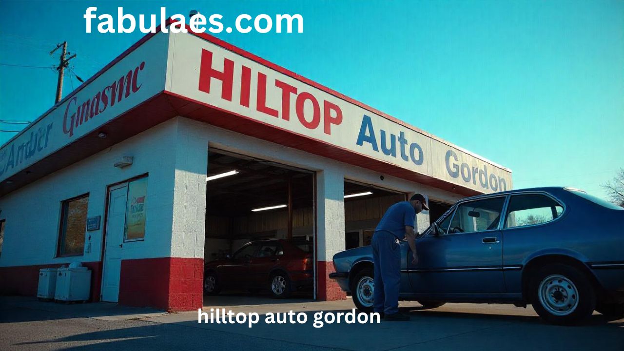 Hilltop Auto Gordon