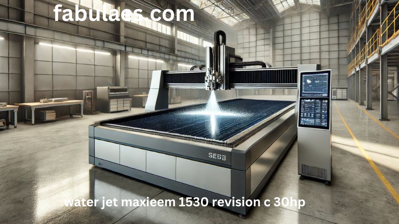 Water Jet Maxieem 1530 Revision C 30HP